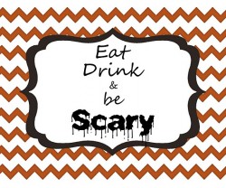 eat drink and be scary