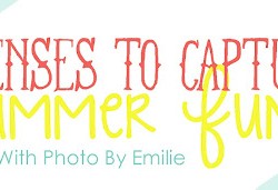 lenses for summer fun
