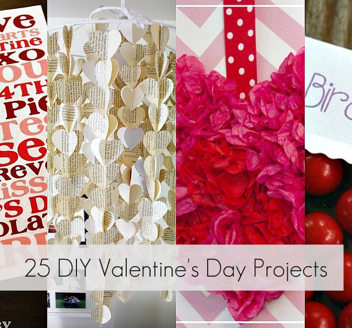 Great Ideas — 25 Valentine’s DAY ♥ Projects to Make!!
