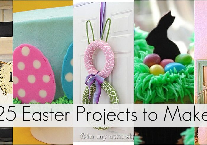 Great Ideas –25 Easter Projects to Make!