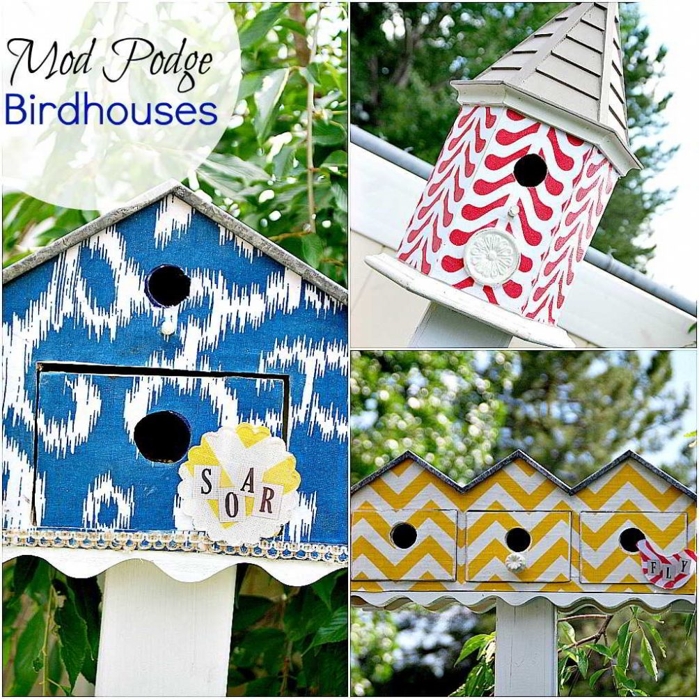 Using Outdoor Mod Podge Fabric Birdhouse Tutorial