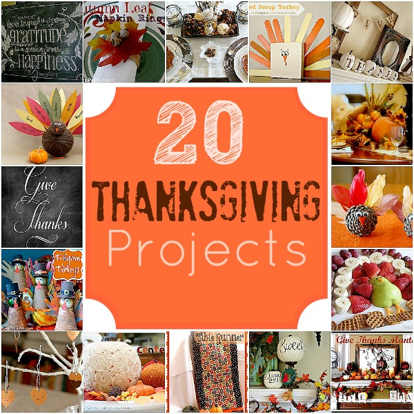 Great Ideas — 20 Thanksgiving Projects to Make!