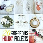 Great Ideas — 20 Favorite Holiday Projects