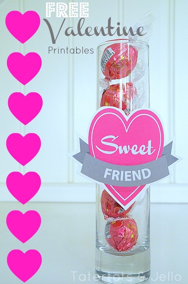 Free Valentine’s Day “Sweet” Friend and Teacher Printables!