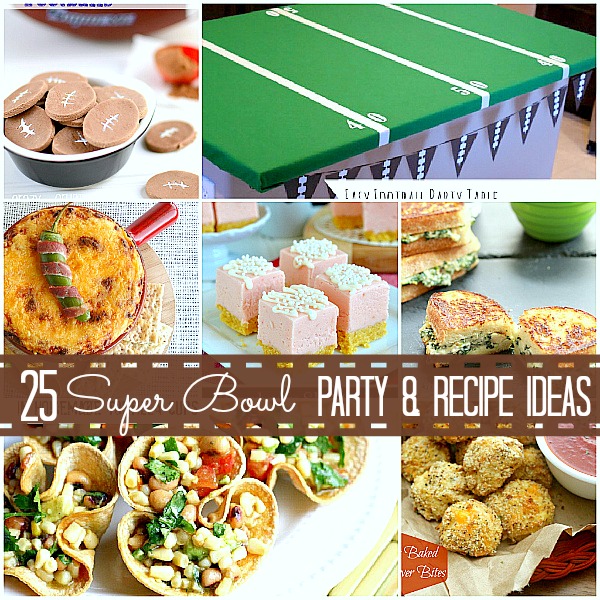 Great Ideas — 25 Super Bowl Game Day Recipes and Party Ideas