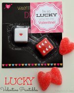 Valentine’s Day Printable: “Lucky” Valentines!
