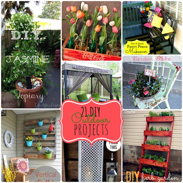 Great Ideas — 21 Outdoor DIY Ideas!!