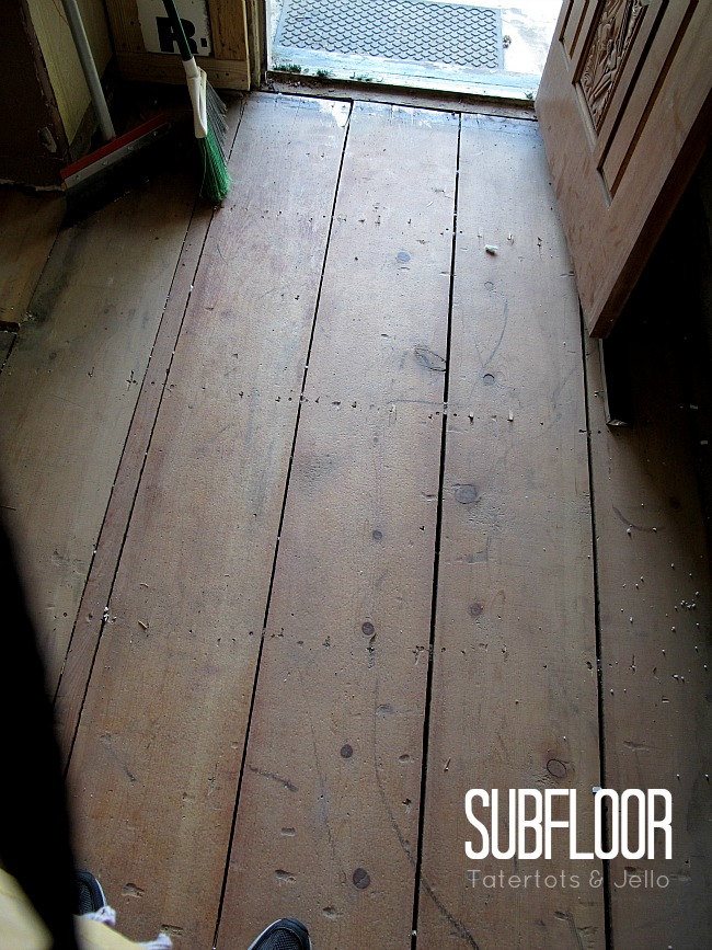 subfloor in entryway at Tatertots & Jello