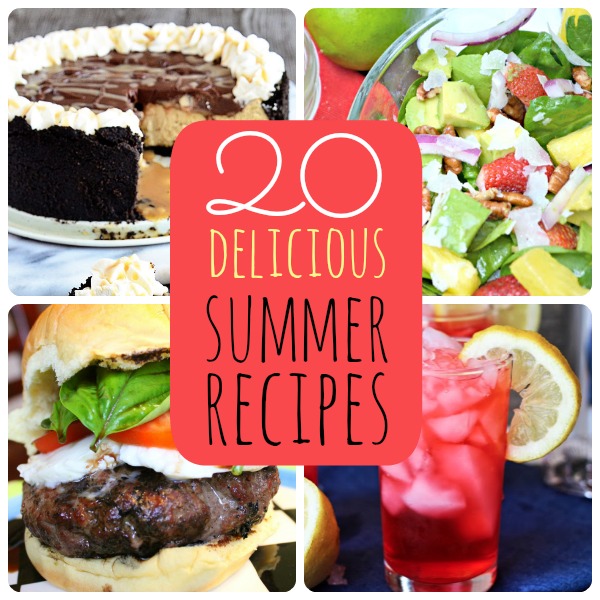 Great Ideas — 20 Delicious Summer Recipes Part 1