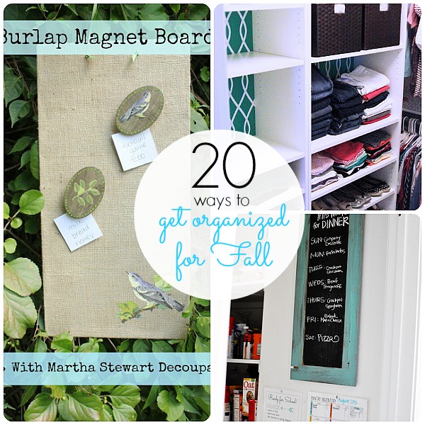 20 Ways to Get Organized for Fall