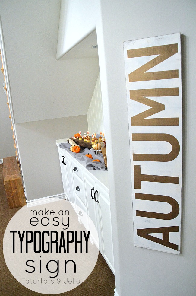 Make a Giant Typography Sign for Autumn!