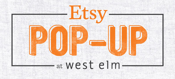 Join me at the SLC West Elm Etsy Pop-Up Party Saturday!