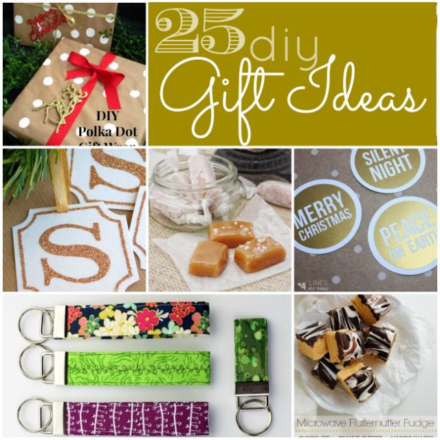 Great Ideas -- 25 DIY Gift Ideas!