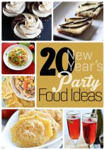 Great Ideas – 20 New Year’s Party Foods!