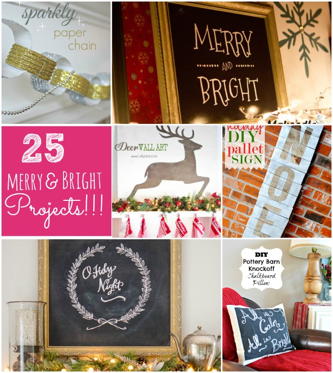 Great Ideas — 25 Merry and Bright Home Decor Projects!