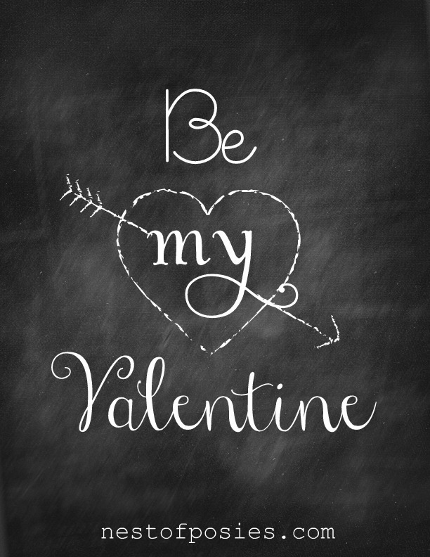 be-my-valentine-chalkboard-printable-via-nest-of-posies-1a