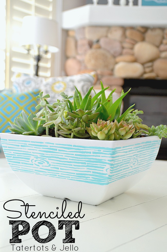 stenciled succulent pot at tatertots and jello