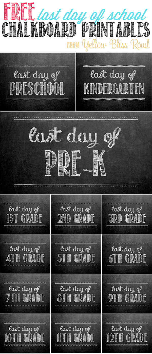 Free Last Day of School Printable Signs 