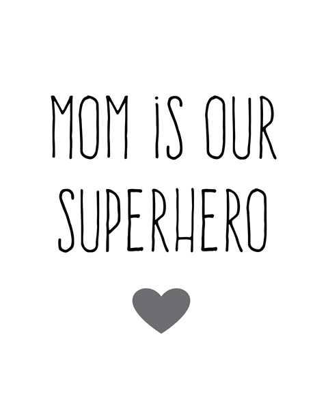 mom-is-our-superhero-small