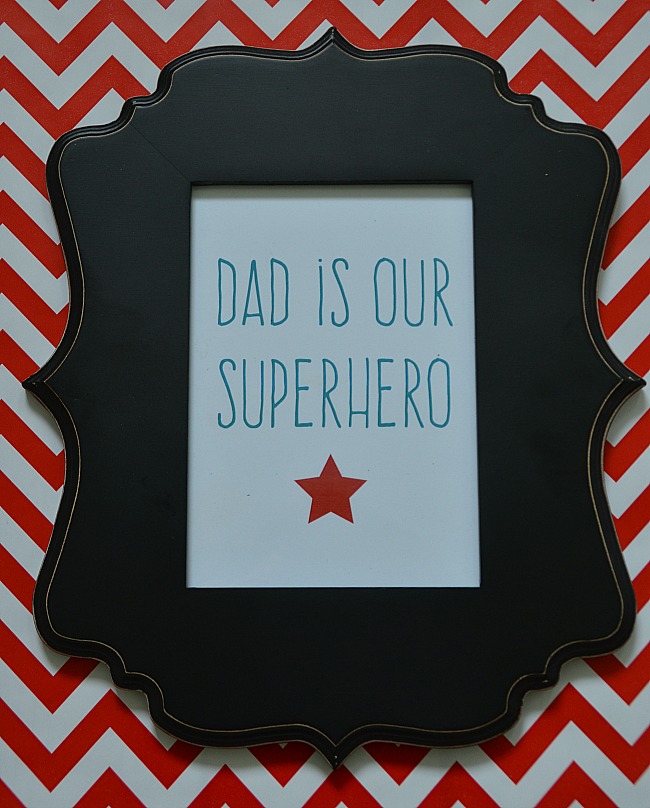 dad is our superhero free father's day printable