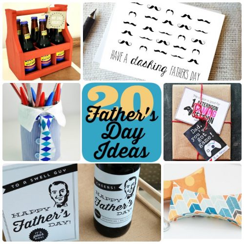 Great Ideas -- 20 Father's Day Ideas!