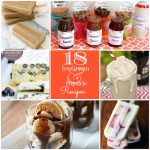 Great Ideas — 18 Refreshing Ice Cream and Popsicle Recipes!