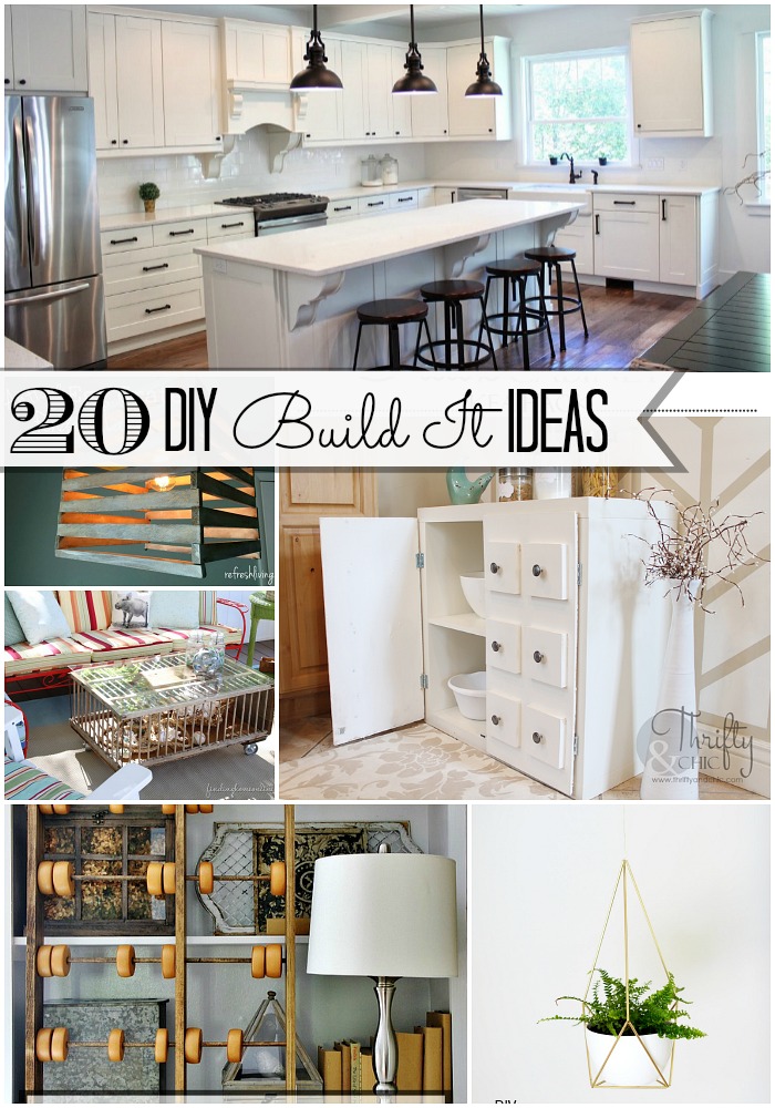 Great Ideas — 20 DIY Build-It Ideas!