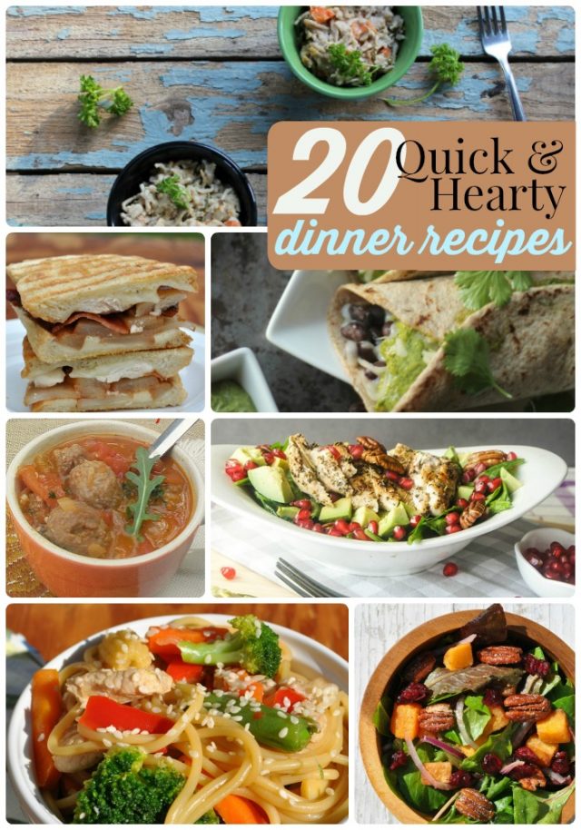 Great Ideas -- 20 Hearty and Quick Dinner Recipes!