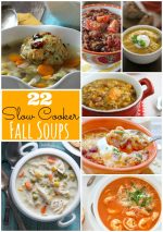 22 Slow Cooker Soup Recipes for Fall!