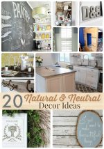 Great Ideas — 20 Natural & Neutral Decor Ideas!