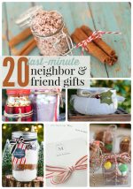 Great Ideas — 20 Last Minute Neighbor and Friend Gifts!