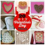 20 DIY Valentine’s Day Ideas!