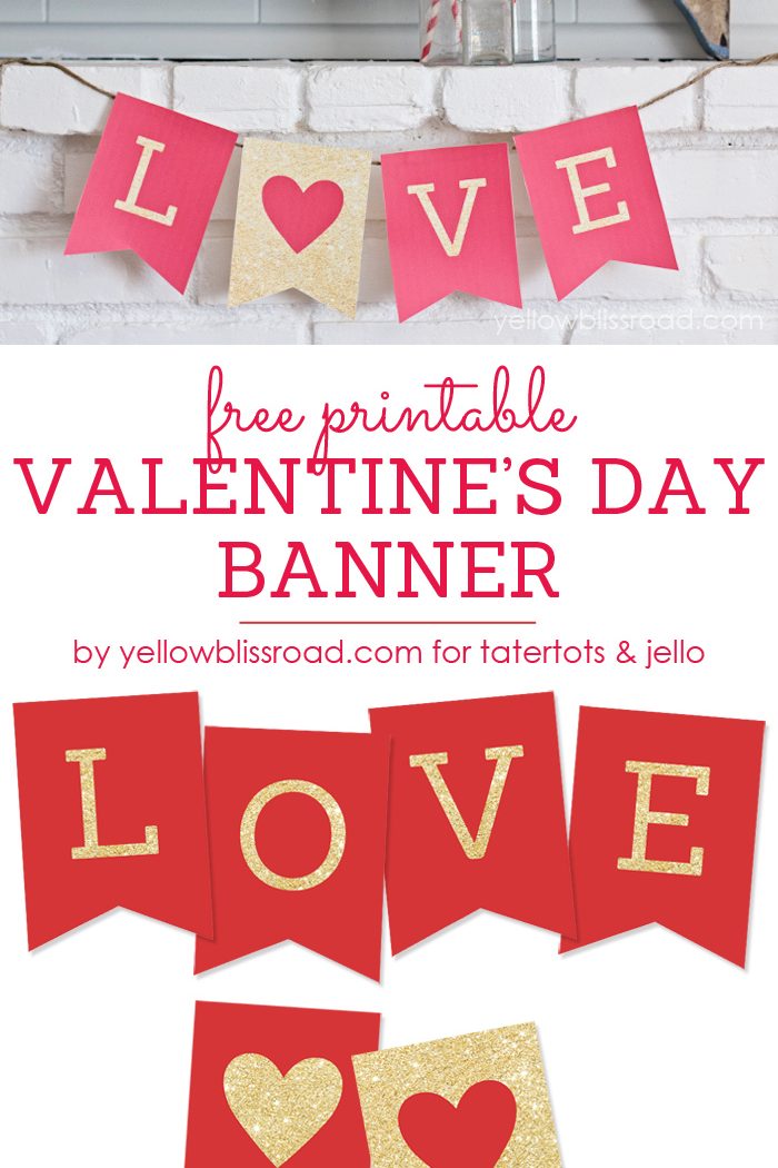 Free Printable LOVE Valentine’s Day Glitter Banner