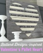 Ballard-Designs-Inspired Valentine’s Pallet Heart!