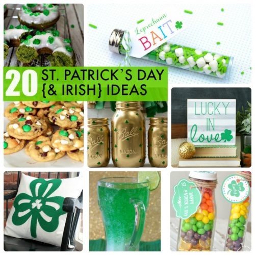 Great Ideas -- 20 St. Patrick's Day {& Irish} Ideas!