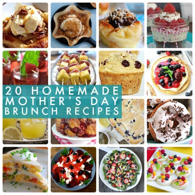 Great Ideas -- 20 Homemade Mother's Day Brunch Ideas!