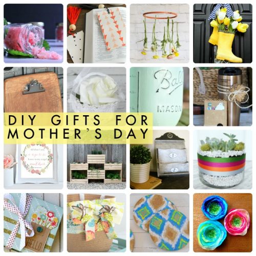 Great Ideas -- 20 DIY Mother's Day Gifts!