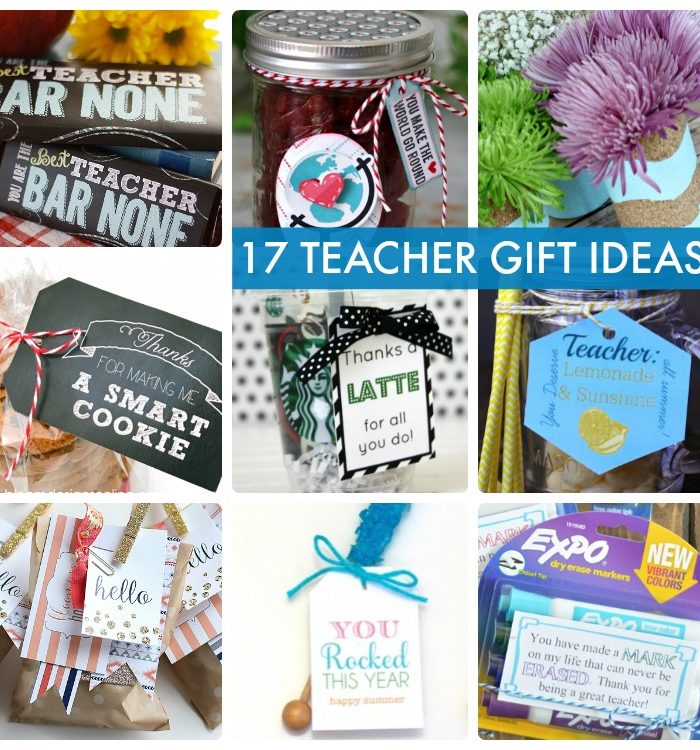 Great Ideas — 17 Teacher Gift Ideas!