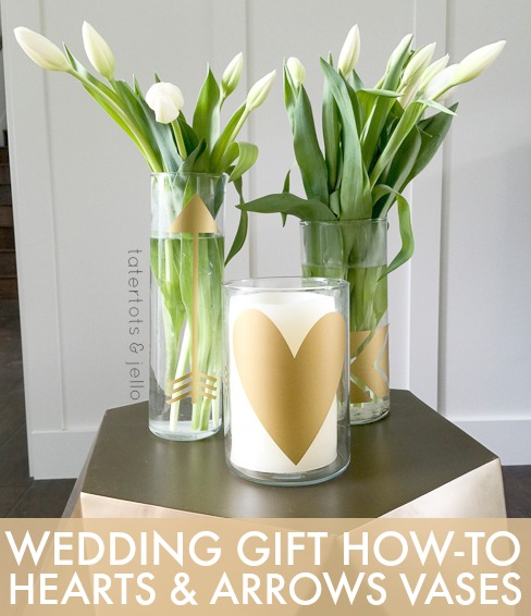 Wedding Gift How To Heart and Arrow Vases 