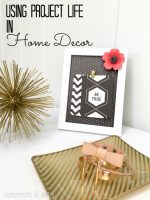 Using Project Life in Home Decor – my new Home+Made Project Life kit!