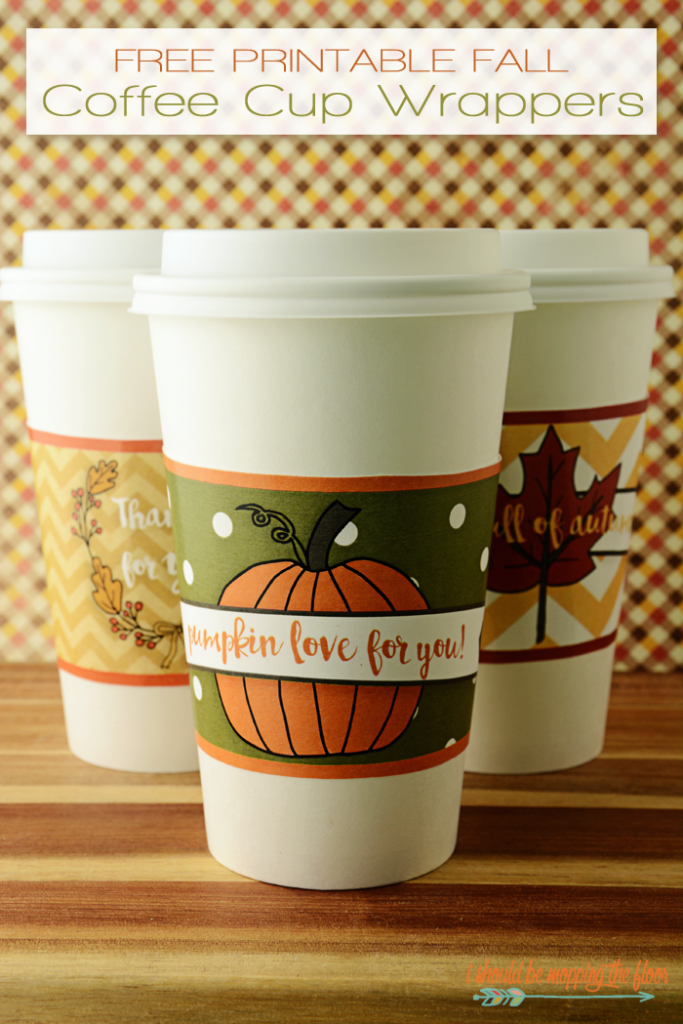 Free Printable Fall Coffee Cup Wrappers 