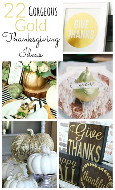 22 Gorgeous Gold Thanksgiving Ideas -- Tatertots and Jello