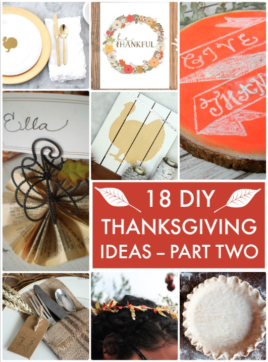 Great Ideas — 18 DIY Thanksgiving Ideas Part Two!