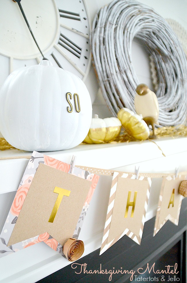 Thanksgiving mantel and bunting 