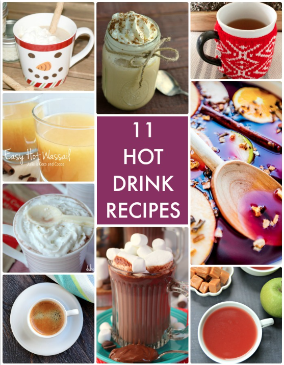 Great Ideas — 11 Hot Drink Recipes!