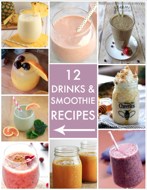 12 Drinks and Smoothie Recipes