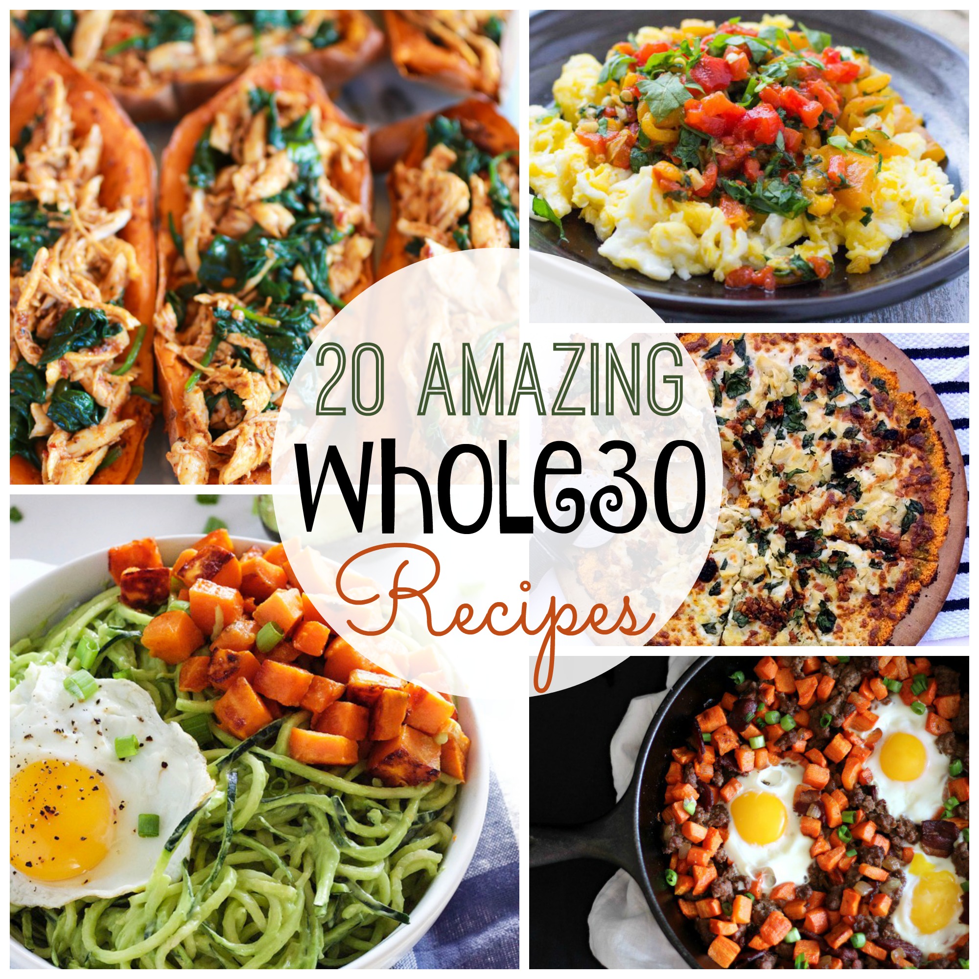 20 Amazing Whole 30 Recipes
