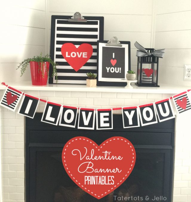 i-love-you-valentine-s-banner-printable-tatertots-and-jello