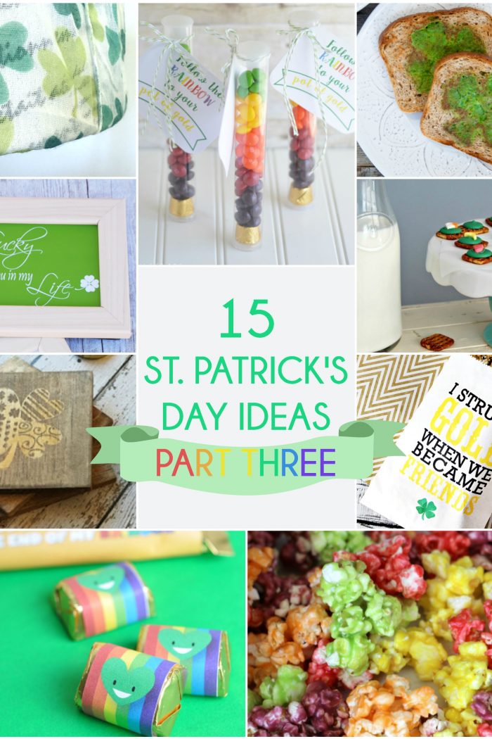 Great Ideas — 15 St. Patrick’s Day Ideas Part Three!