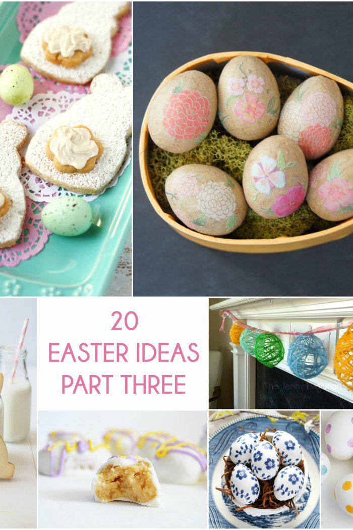 Great Ideas — 20 Easter Ideas Part Three!